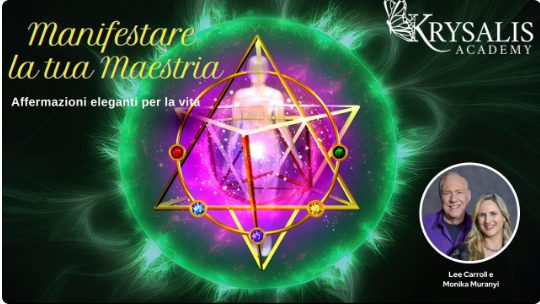 Manifestare la tua Maestria